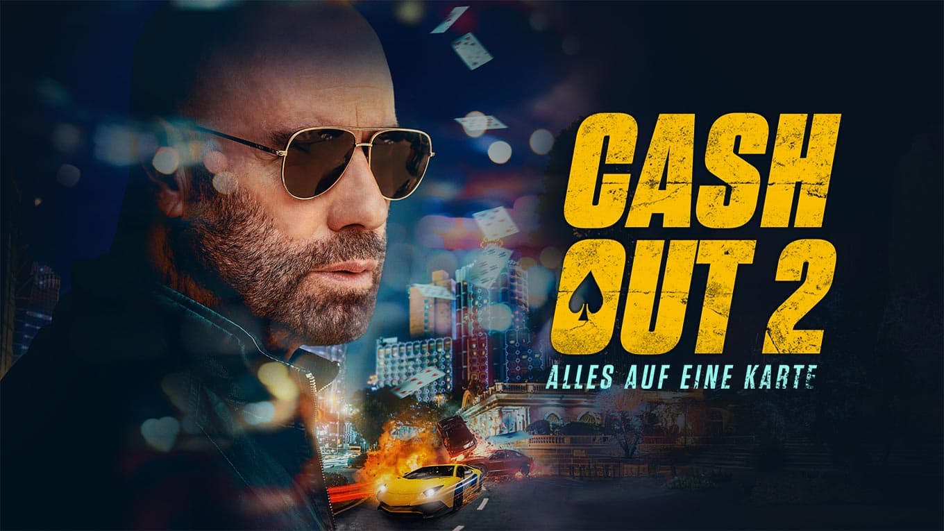 Cash Out 2 - Alles auf eine Karte - Key Visual
